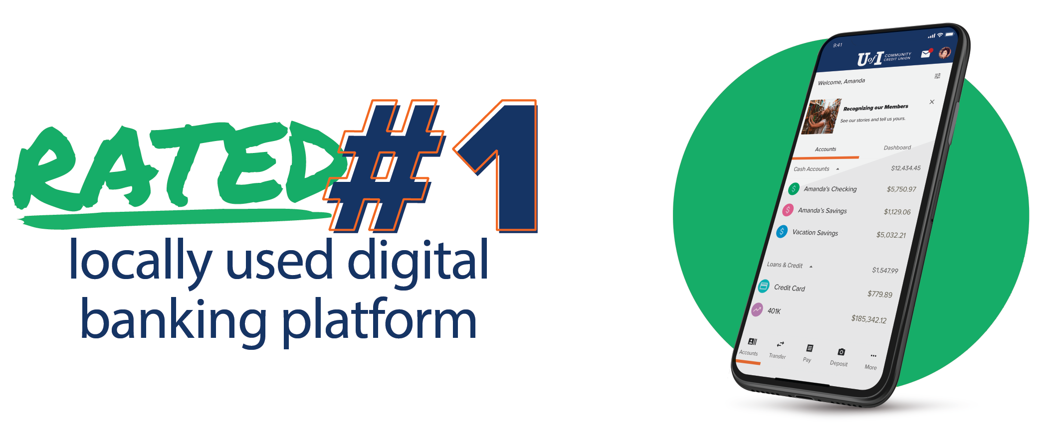 UICCU Digital Banking is rated the #1 locally used digital banking platform